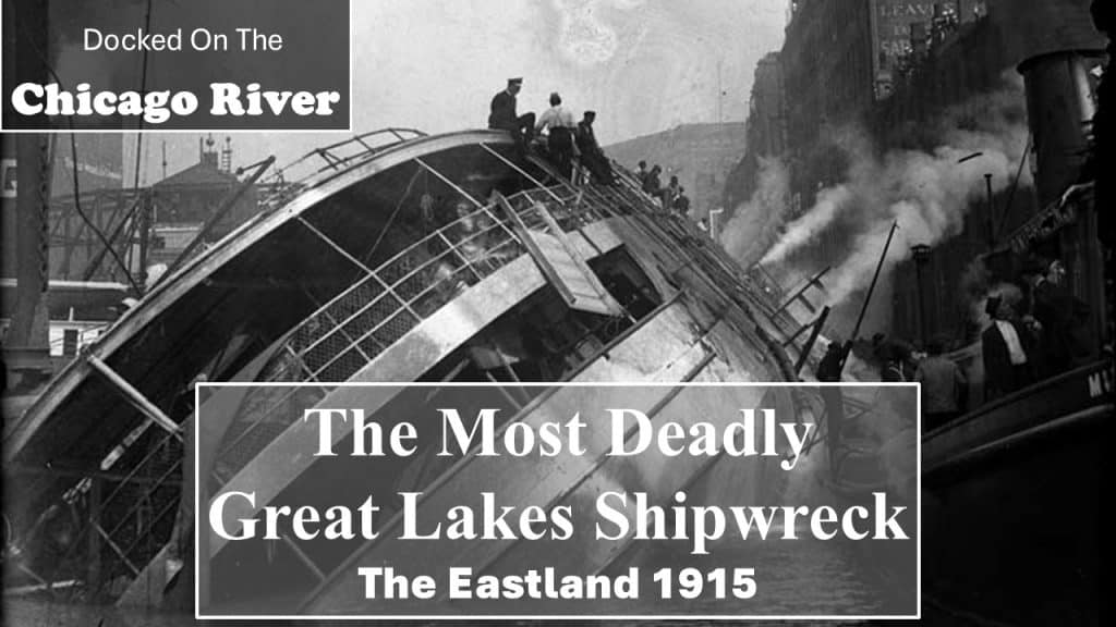 The SS Eastland Tragedy